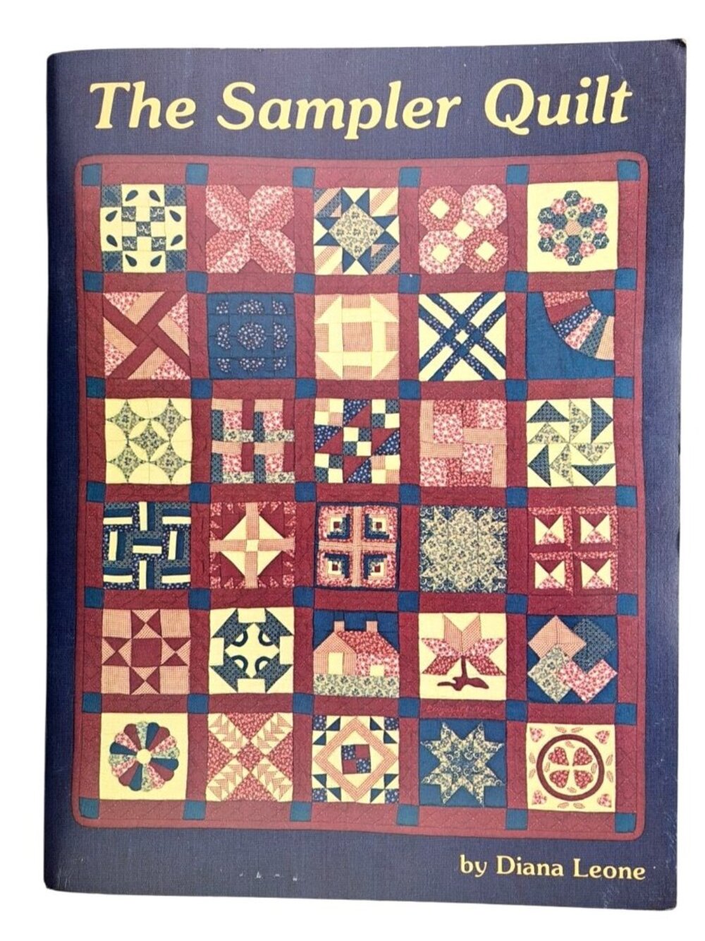 Vintage The Sampler Quilt Diana Leone Quilting Book Patterns Techniques 1980